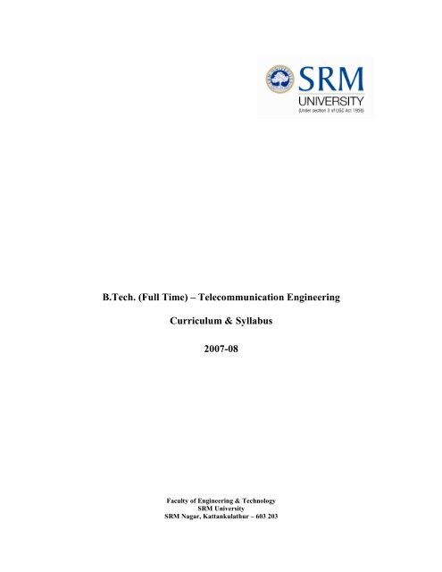 B Tech Full Time A Telecommunication Srm University
