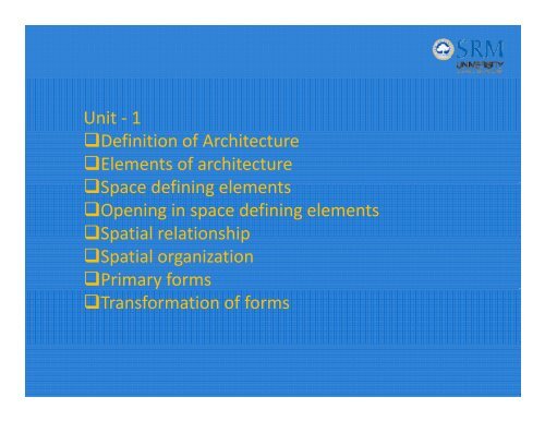 ARC101 Theory of Architecture - SRM University