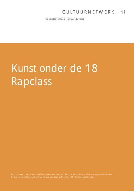 Rapclass - rijm en ritme in de klas - Cultuurnetwerk.nl