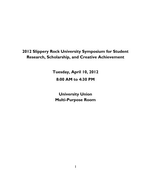 2012 Slippery Rock University Symposium for Student Research ...