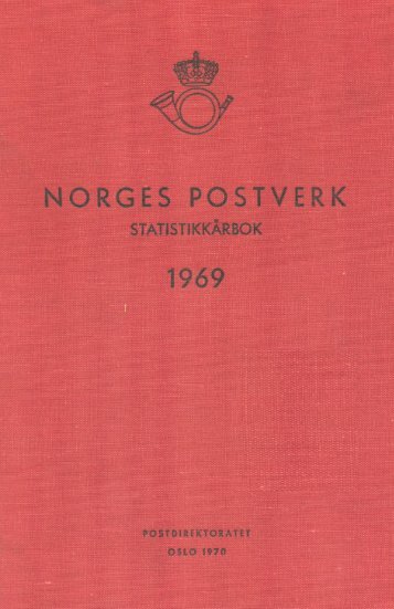 Norges Postverk StatistikkÃ¥rbok 1969 - SSB