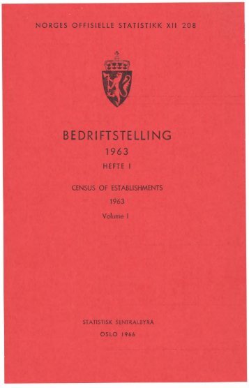 Bedriftstelling 1963. Hefte I. Bergverksdrift m.v. og industri - Statistisk ...