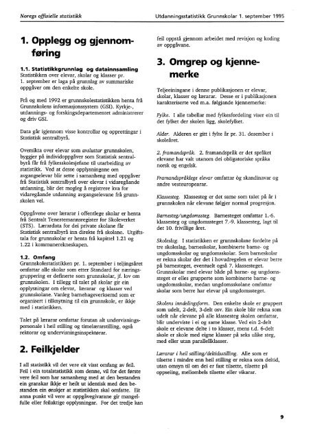 Utdanningsstatistikk. Grunnskolar 1.september 1995 - Statistisk ...