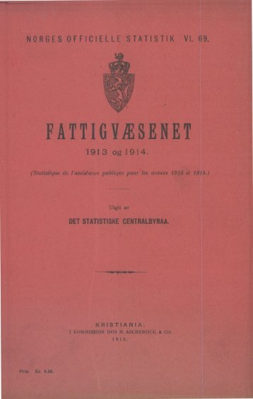 FattigvÃ¦senet 1913 og 1914. - SSB