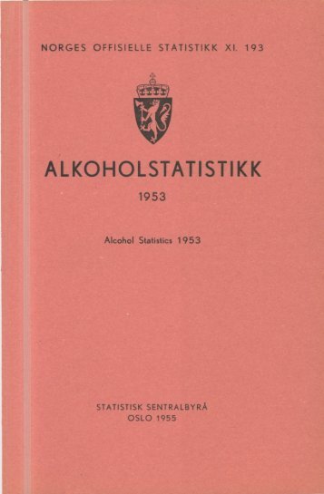 ALKOHOLSTATISTIKK 1953 - SSB