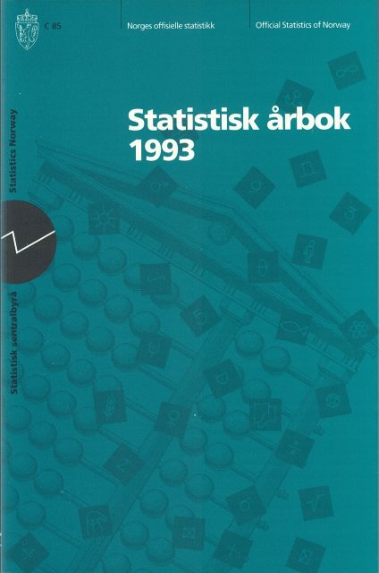 Statistisk Ã¥rbok 1993 (NOS C 85) - SSB