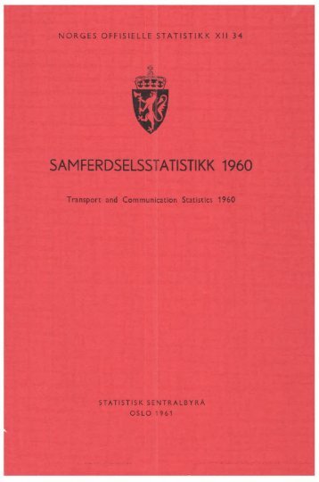 Samferdselsstatistikk 1960 - Statistisk sentralbyrÃ¥