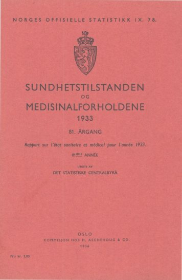 Sundhetstilstanden og medisinalforholdene 1933. 81. Ã¥rgang - SSB