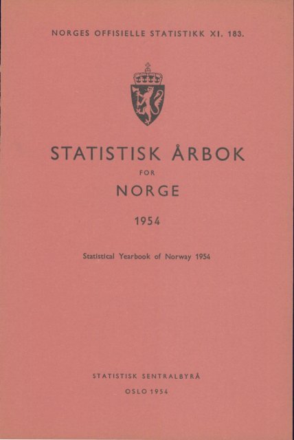 Statistisk Ãrbok for Norge 1954 - Statistisk sentralbyrÃ¥