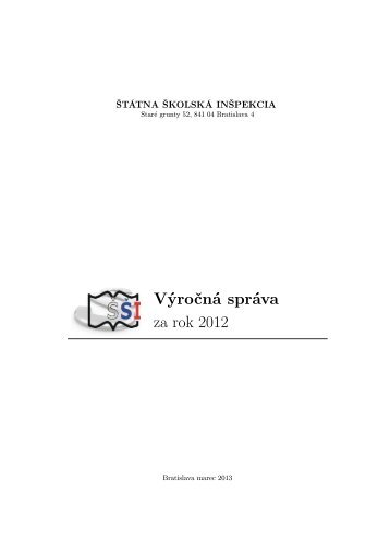 Výročná správa za rok 2012 - Štátna školská inšpekcia