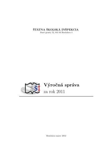 Výročná správa za rok 2011 - Štátna školská inšpekcia