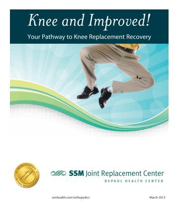 Your Pathway to Knee Replacement Recovery - SSM Health Care St ...