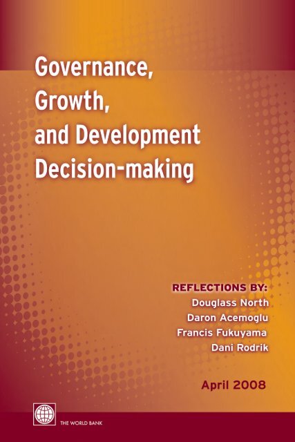 Governance, Growth, and Development Decision-making - School of ...