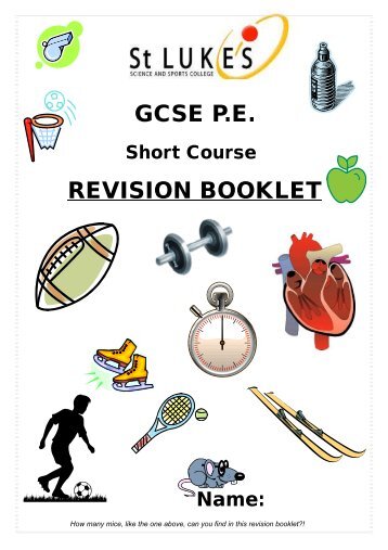 gcse pe revision booklet - St Luke's Science and Sports College