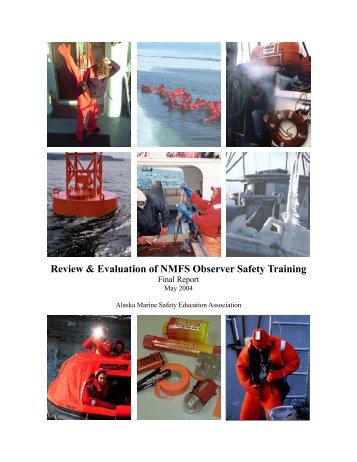 Review & Evaluation of NMFS Observer Safety Training - Office of ...