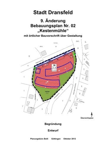 Stadt Dransfeld 9. Ãnderung Bebauungsplan Nr. 02 âKestenmÃ¼hleâ