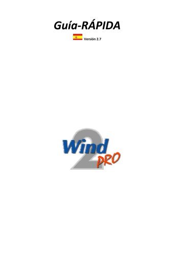 GuÃ­a RÃPIDA WindPRO 2.7 â Enero 2010 - EMD International AS.