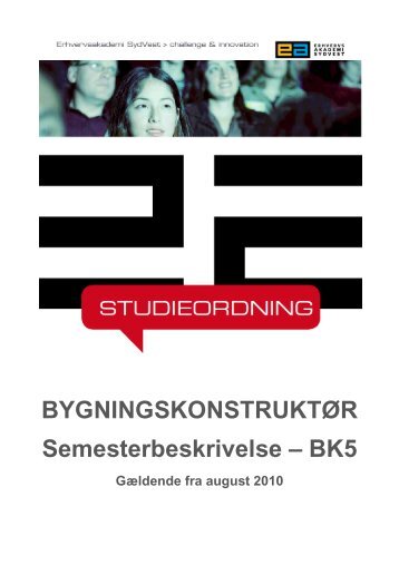 BYGNINGSKONSTRUKTÃR Semesterbeskrivelse â BK5