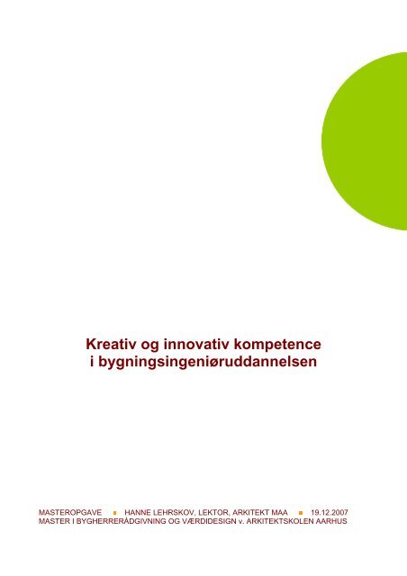 Kreativ og innovativ kompetence i bygningsingeniøruddannelsen