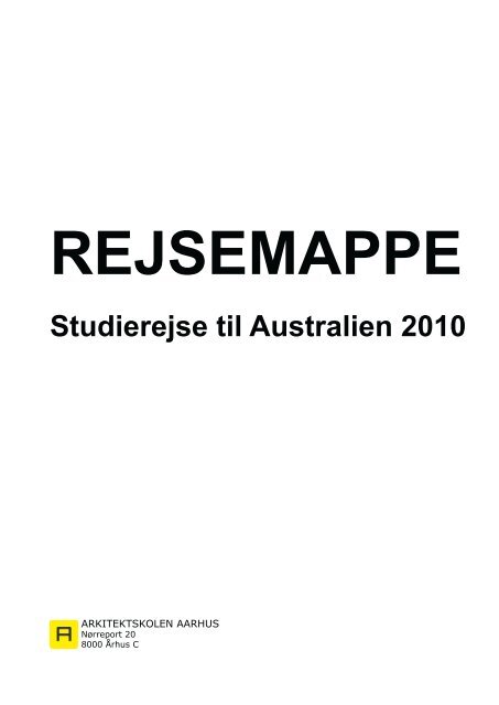 Studierejse til Australien 2010 - Rum - Arkitektskolen Aarhus