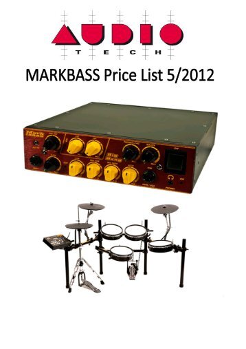 MARKBASS Price List 5-2012 - Audio Tech