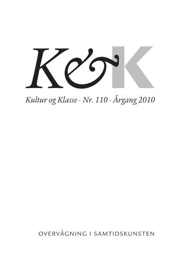 Kultur og Klasse Â· Nr. 110 Â· Ãrgang 2010 - Aarhus Universitetsforlag