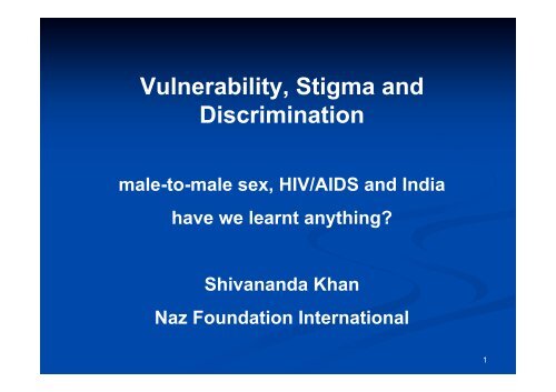 INN Shiv Presentation - Naz Foundation International