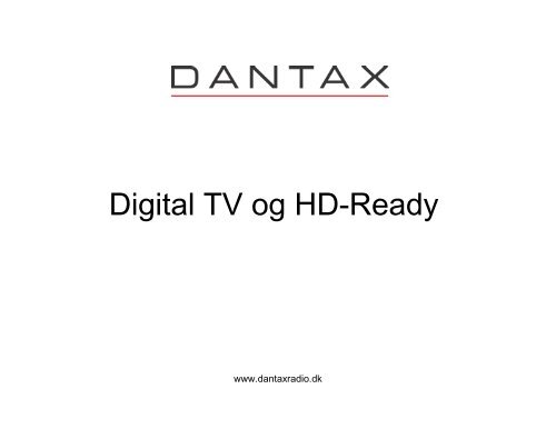 Digital TV i DK = Standarden DVB-T - Dantax