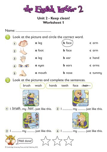 Unit 2 - Keep clean! Worksheet 1 Name - Cambridge University Press