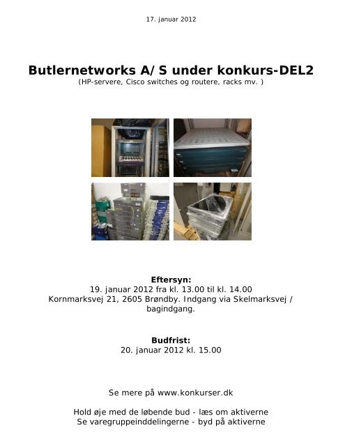 Butlernetworks A/S under konkurs-DEL2 - konkurser.dk