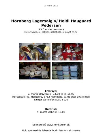 Hornborg Lagersalg v/Heidi Haugaard Pedersen - konkurser.dk