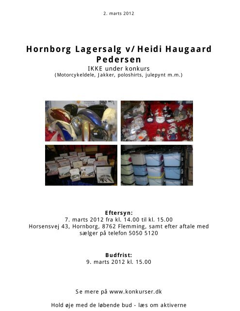 Hornborg Lagersalg v/Heidi Haugaard Pedersen - konkurser.dk
