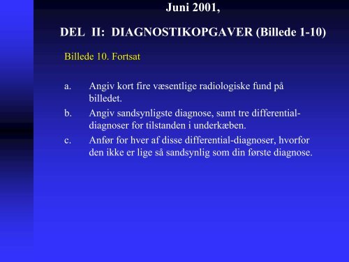 Eksamen, Juni 2001