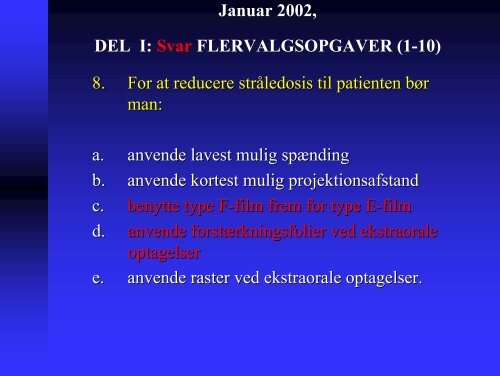 Januar 2002, DEL I: FLERVALGSOPGAVER (1-10) 1 ...