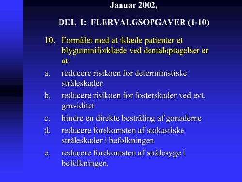 Januar 2002, DEL I: FLERVALGSOPGAVER (1-10) 1 ...