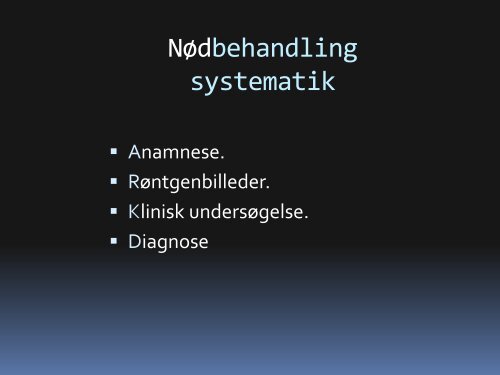 Behandling af akutte endodontiske tilstande