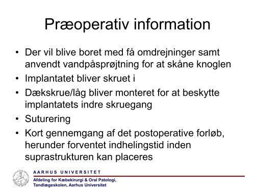 Principper for den kirurgiske indsÃ¦ttelse - TandlÃ¦geskolen - Aarhus ...