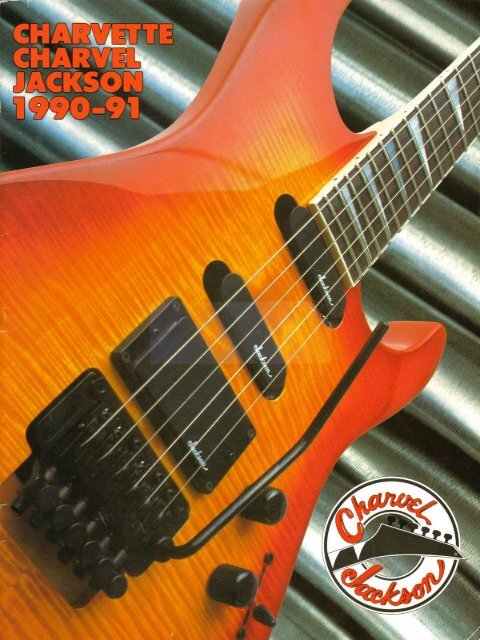 Jackson Charvel 1990-91 Catalog - JacksonÂ® Guitars