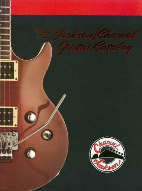 ギター CHARVEL by JACSON Jackson Charvel 1992 Catalog - JacksonÂ® Guitars