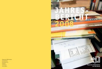 JAHRES- BERICHT 2008 - GGG Stadtbibliothek Basel