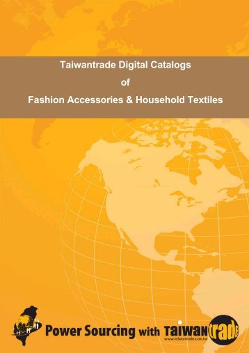 Taiwantrade Digital Catalogs of Fashion Accessories & Household ...