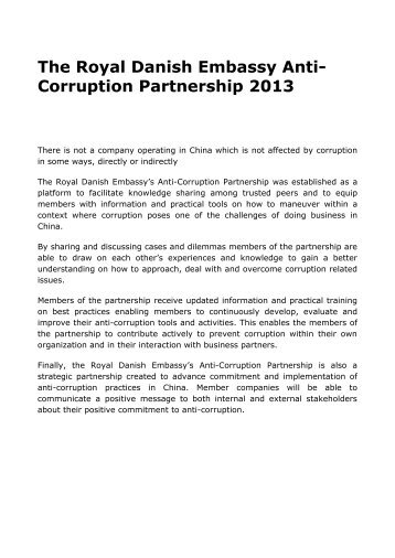 The Royal Danish Embassy Anti- Corruption Partnership 2013