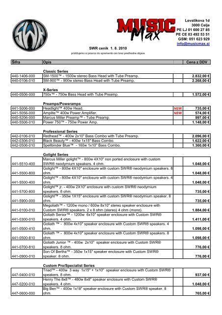 051 623 929 info@musicmax.si SWR cenik 1. 8. 2010 Å ifra Op