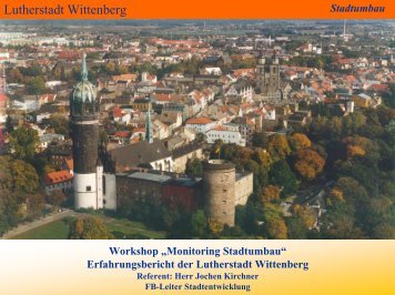 Lutherstadt Wittenberg - Stadtumbau Sachsen-Anhalt