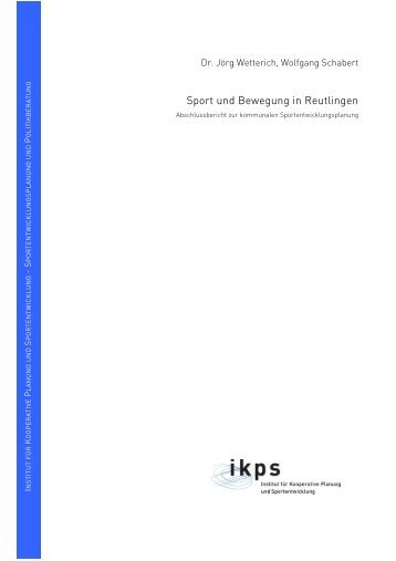 AbschluÃbericht der Sportentwicklungsplanung - Stadt Reutlingen
