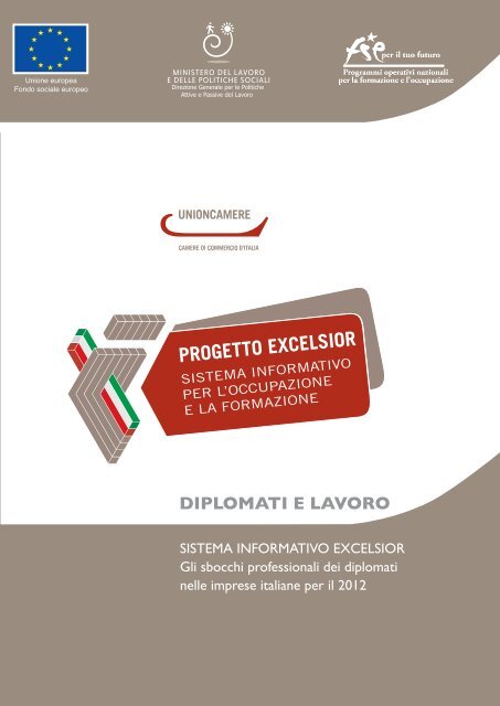 Gli sbocchi professionali dei diplomati nelle imprese ... - ClicLavoro