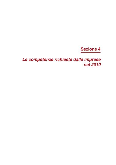 Il monitoraggio dei fabbisogni professionali delle ... - ClicLavoro