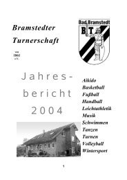 J a h r e s - b e r i c h t 2 0 0 4 - Bramstedter Turnerschaft von 1861 e.V.
