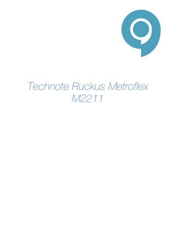 Technote/handleiding Ruckus Metroflex 2211 - WiFi Shop