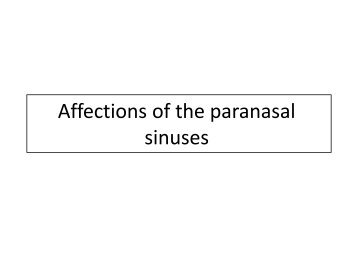 Affections of the paranasal sinuses